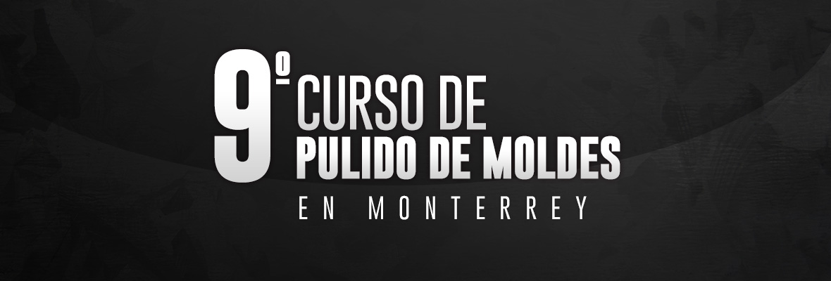 partada para blog sobre noveno curso de pulido de moldes